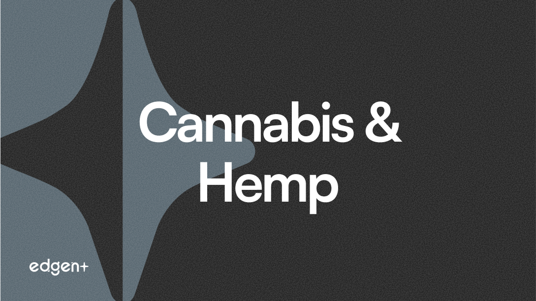 Cannabis & Hemp